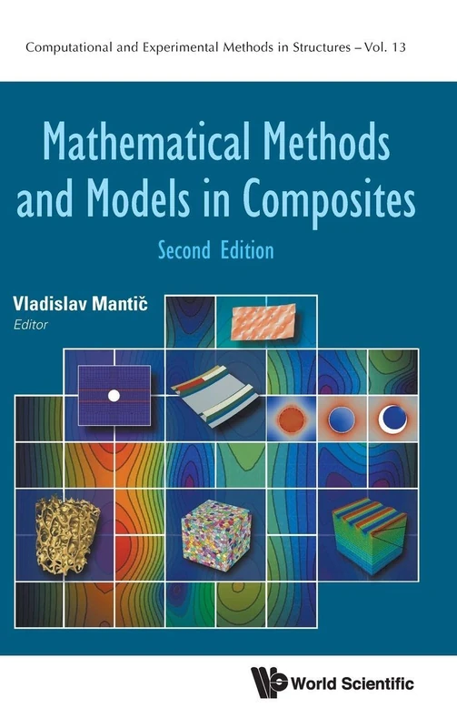 World Scientific Mathematical Methods and Models in Composites 2e