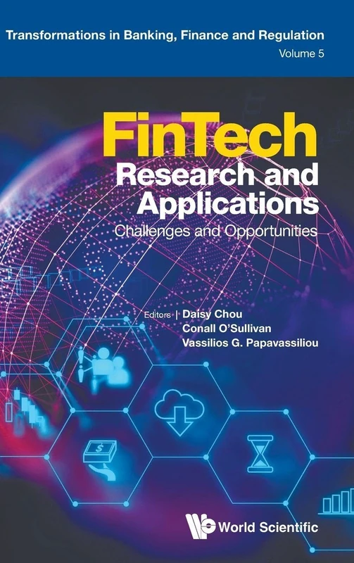 World Scientific Fintech Research And Applications Book Vol 5