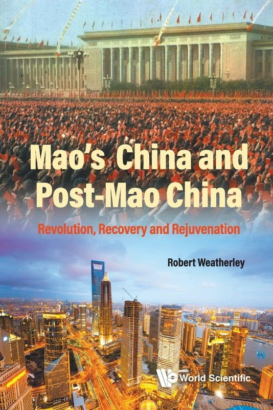 Mao's China And Post-mao China - World Scientific Publishing