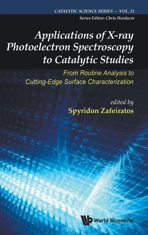 World Scientific X-ray Photoelectron Spectroscopy Catalysis Book