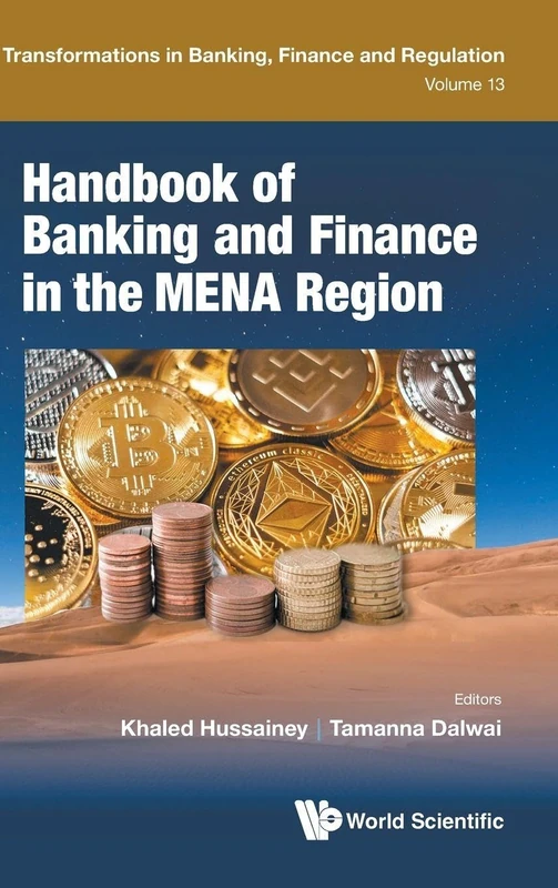 Handbook Of Banking And Finance In The Mena Region - WSPC