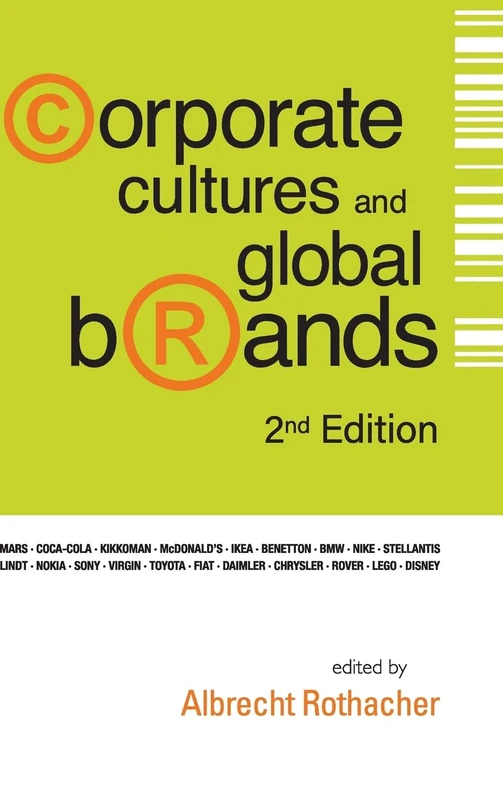 Corporate Cultures And Global Brands (second Edition)