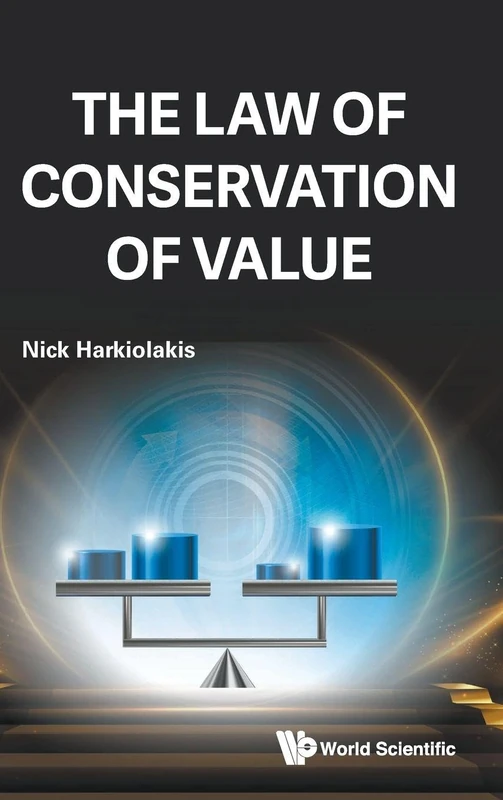 The Law Of Conservation Of Value