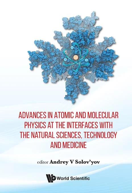Advances In Atomic And Molecular Physics - World Scientific