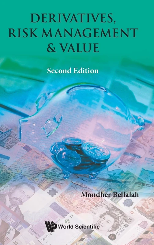 Derivatives, Risk Management & Value
