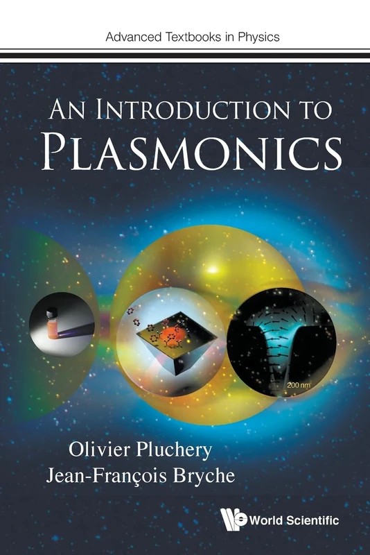 Introduction To Plasmonics, An: 0 (Advanced Textbooks in Physics)
