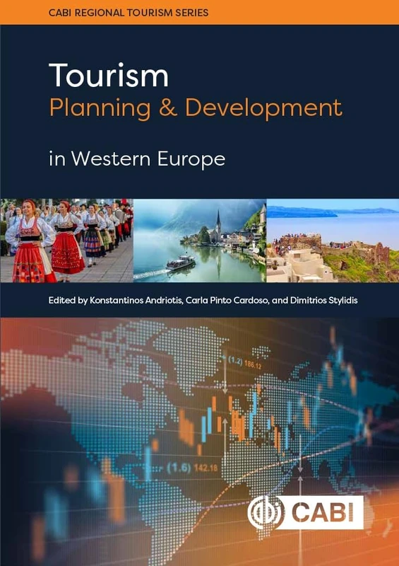 Tourism Planning and Development in Western Europe (CABI Regional Tourism Series)