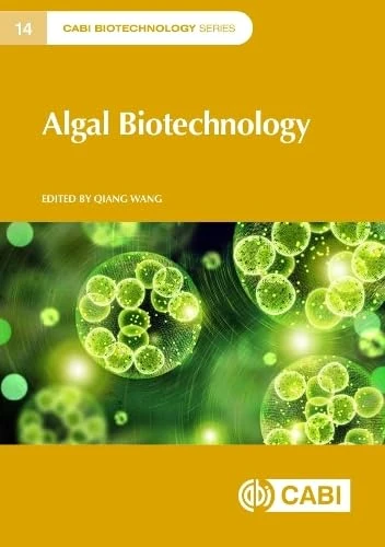 Algal Biotechnology (Cabi Biotechnology) (CABI Biotechnology Series) - Image 1