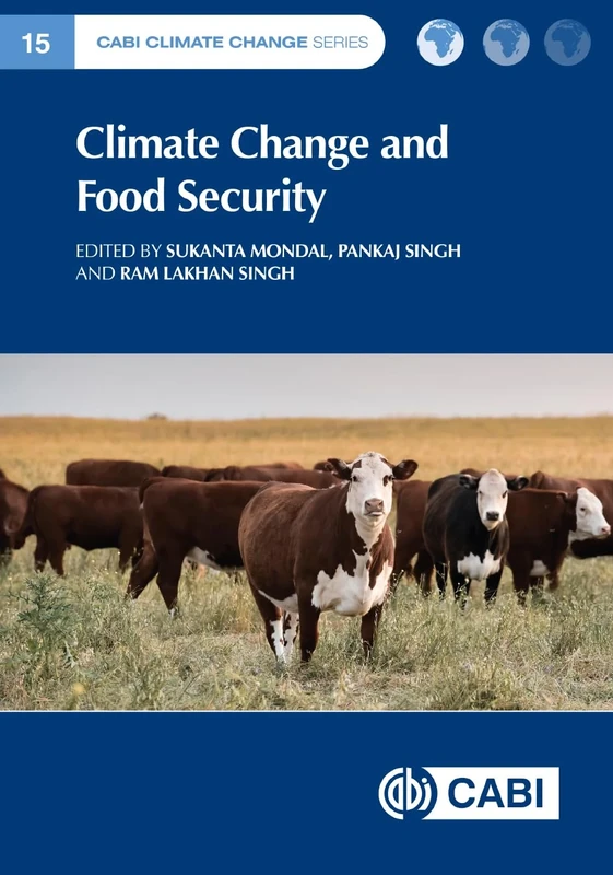 Climate Change and Food Security: 15 (CABI Climate Change Series)