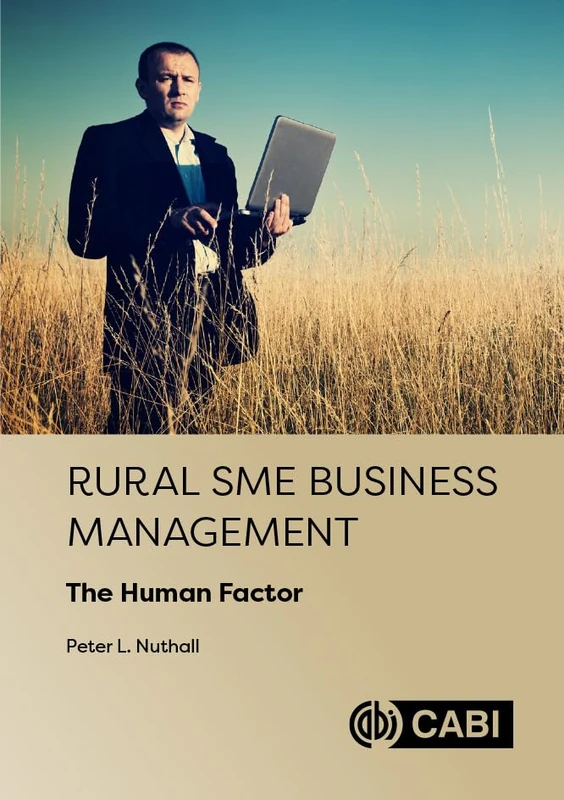 Rural SME Business Management: Human Aspects of Managerial Input