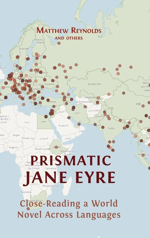 Prismatic Jane Eyre: Close-Reading a World Novel Across Languages - Image 1