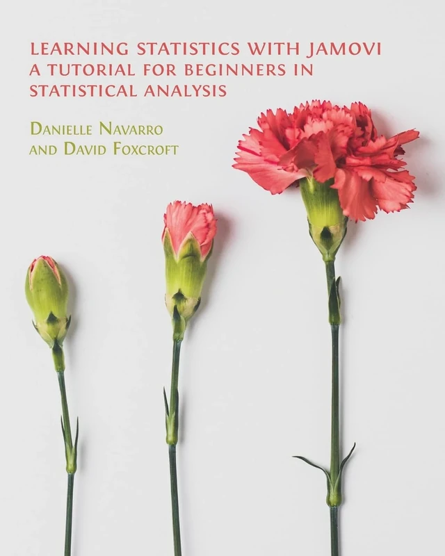 Learning Statistics with Jamovi: A Tutorial for Beginners in Statistical Analysis - Image 1