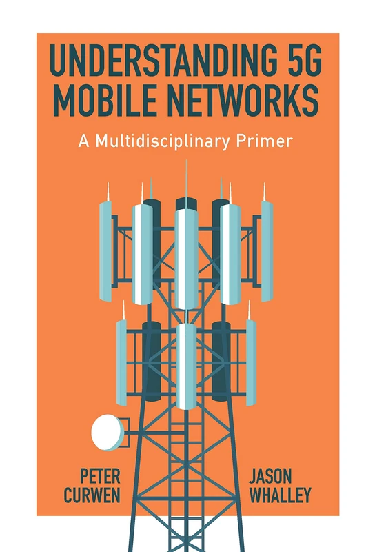 Understanding 5G Mobile Networks: A Multidisciplinary Primer - Image 1