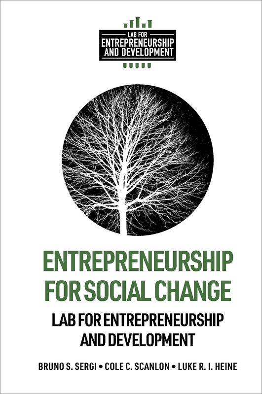 Entrepreneurship for Social Change (Lab for Entrepreneurship and Development)