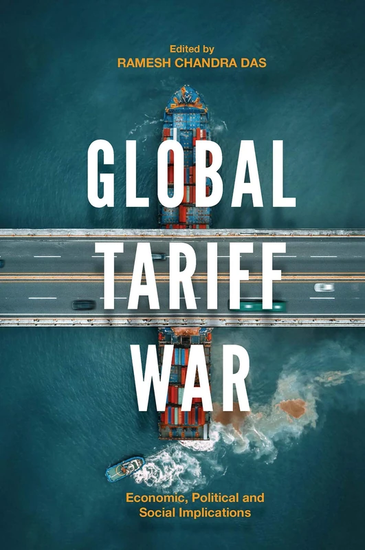 Global Tariff War: Economic, Political and Social Implications - Image 1