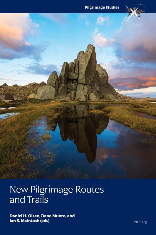 New Pilgrimage Routes and Trails: 2 (Pilgrimage Studies)
