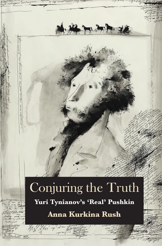 Conjuring the Truth: Yuri Tynianov’s ‘Real’ Pushkin - Image 1