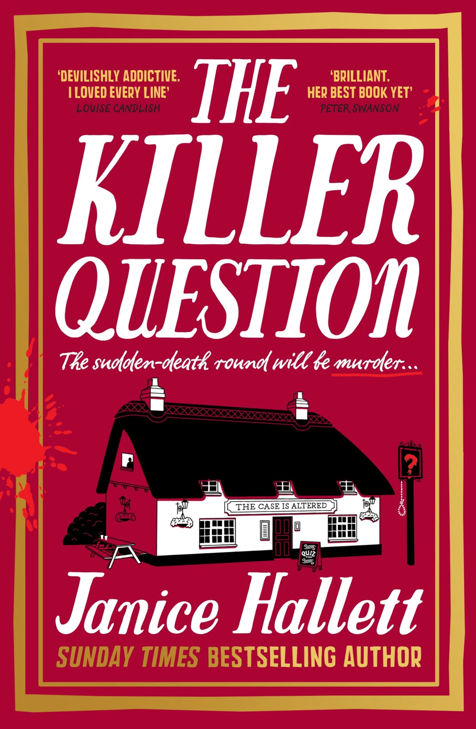 The Killer Question: the Sunday Times bestseller from the author of The Appeal