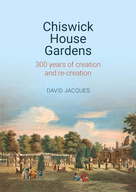 Chiswick House Gardens - Liverpool University Press Book