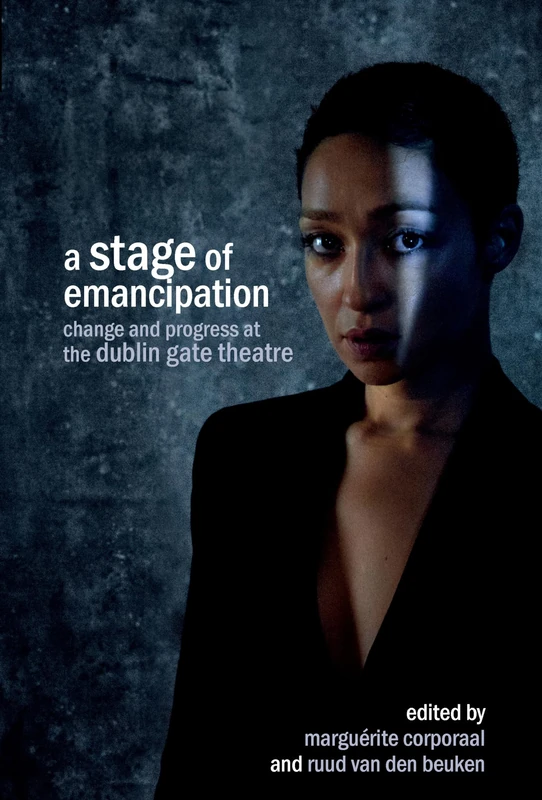 A Stage of Emancipation: Change and Progress at the Dublin Gate Theatre - Image 1