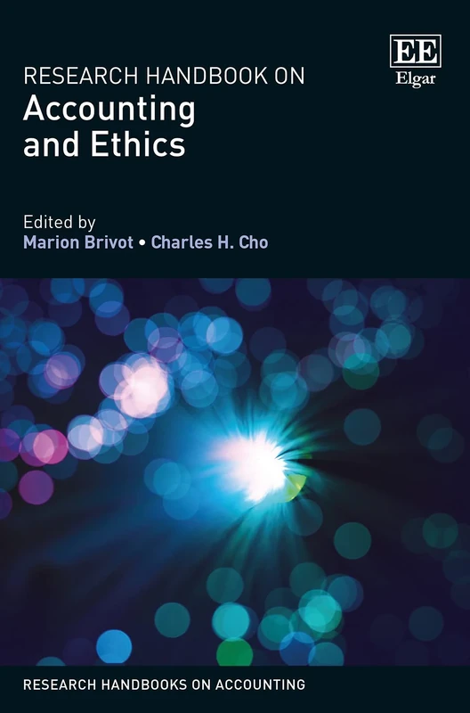 Research Handbook on Accounting and Ethics (Research Handbooks on Accounting series)