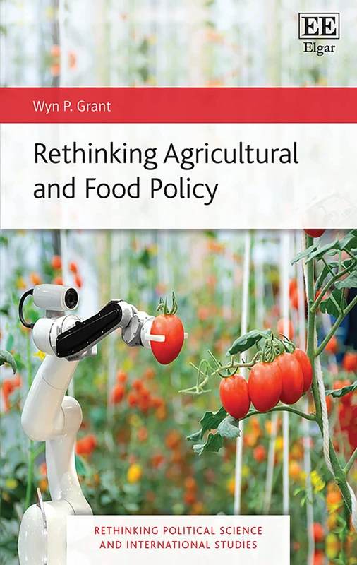 Rethinking Agricultural and Food Policy (Rethinking Political Science and International Studies series)