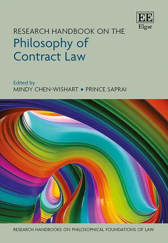 Research Handbook on the Philosophy of Contract Law (Research Handbooks on Philosophical Foundations of Law series)