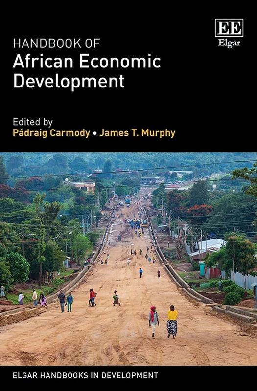 Handbook of African Economic Development (Elgar Handbooks in Development)