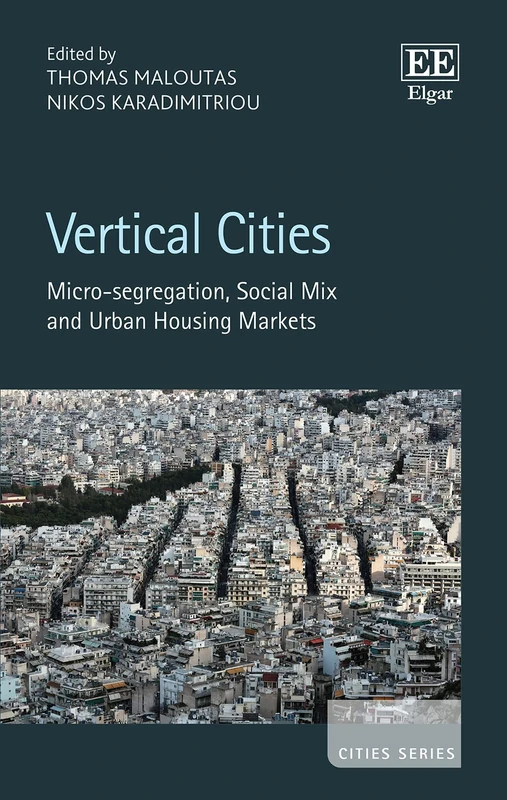 Vertical Cities - Edward Elgar Publishing - Urban Housing Book