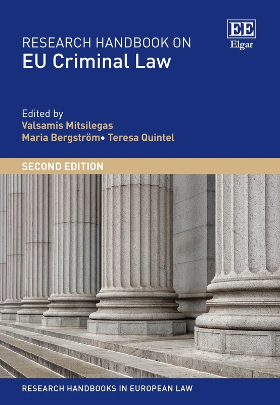 Research Handbook on EU Criminal Law: Second Edition (Research Handbooks in European Law series)