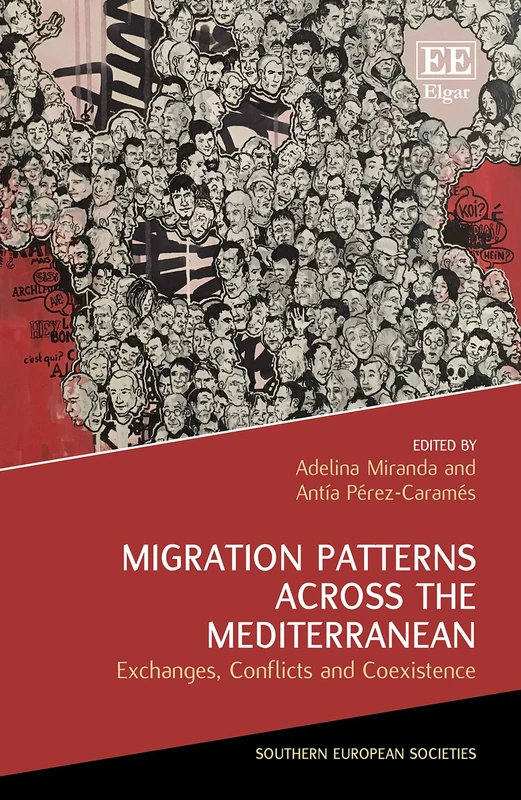 Migration Patterns Across the Mediterranean: Exchanges, Conflicts and Coexistence (Southern European Societies series) - Image 1