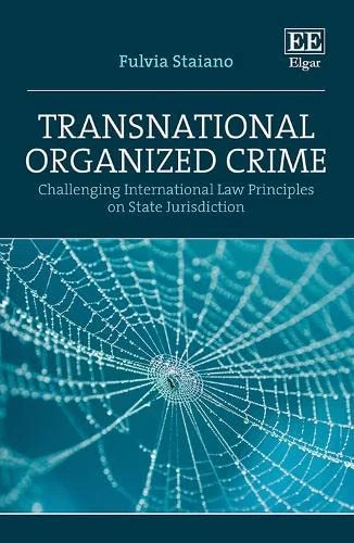 Transnational Organized Crime: Challenging International Law Principles on State Jurisdiction - Image 1