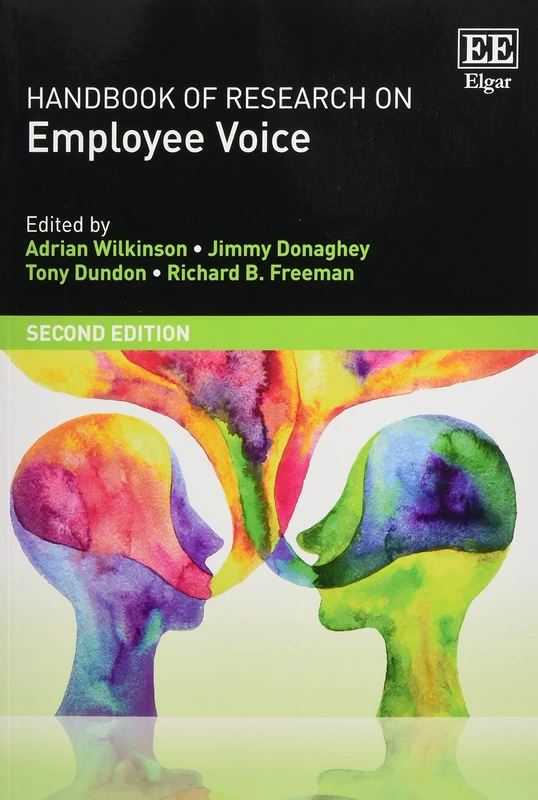 Handbook of Research on Employee Voice (Research Handbooks in Business and Management series)