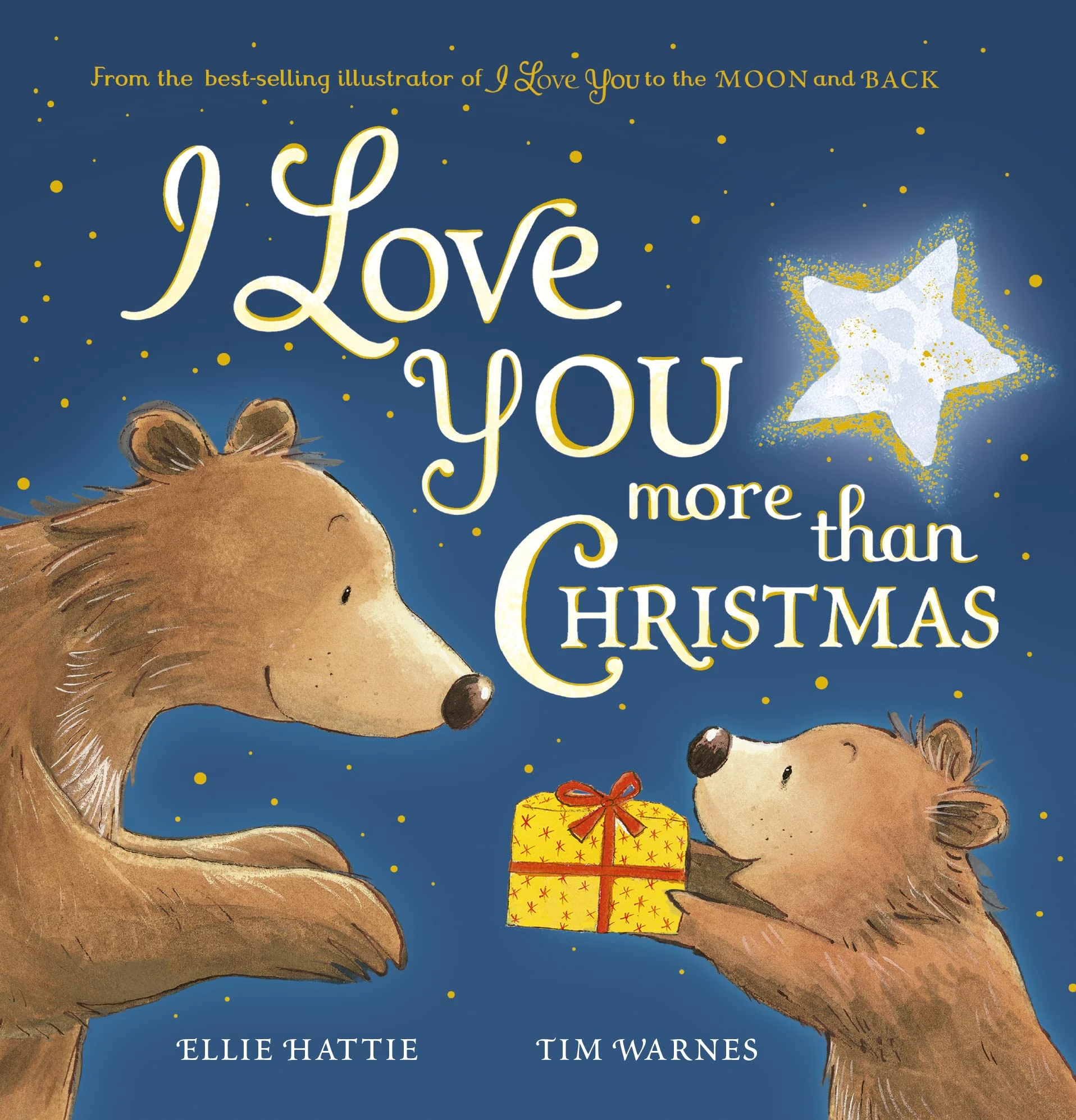 I Love You More Than Christmas (I Love You to the Moon and Back)