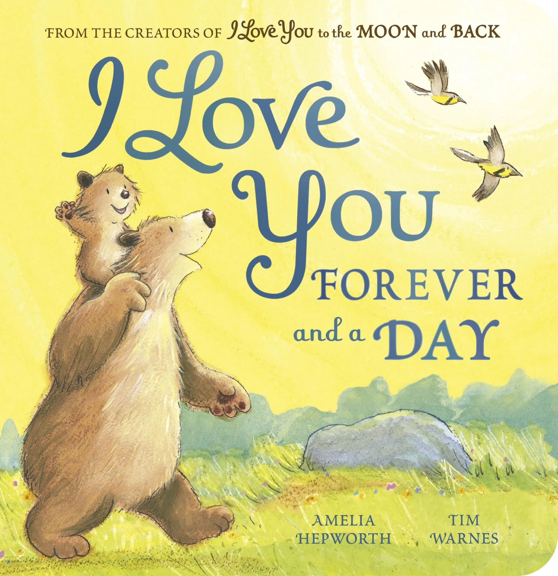 I Love You Forever and a Day (I Love You to the Moon and Back, 2)