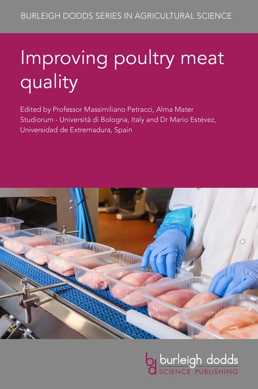 Improving Poultry Meat Quality: 127 (Burleigh Dodds Series in Agricultural Science) - Image 1