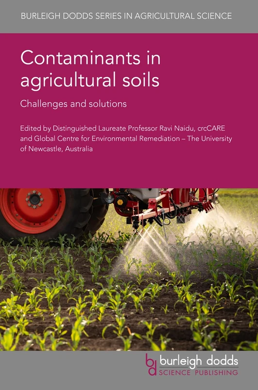Contaminants in Agricultural Soils - Burleigh Dodds Science