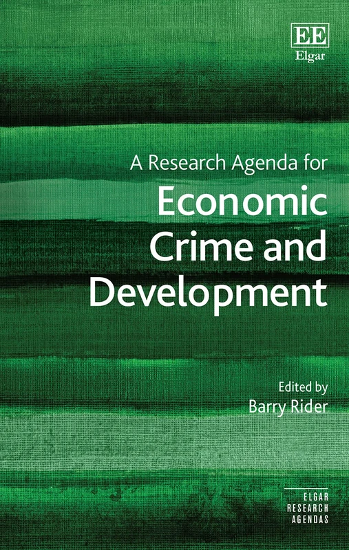 A Research Agenda for Economic Crime and Development (Elgar Research Agendas)