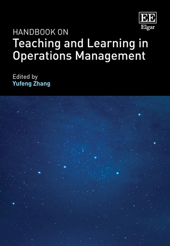 Handbook on Teaching and Learning in Operations Management (Research Handbooks in Business and Management series) - Image 1