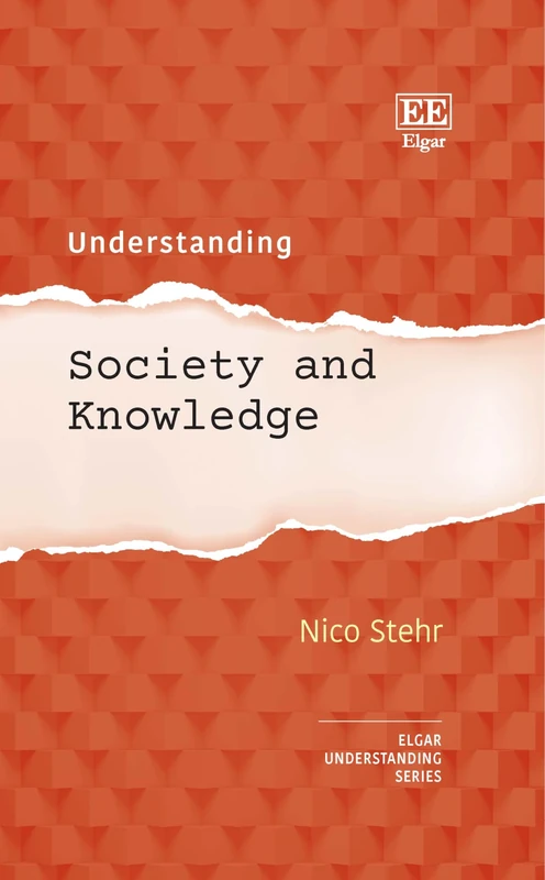 Understanding Society and Knowledge (Understanding series)