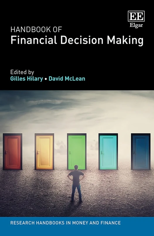 Handbook of Financial Decision Making (Research Handbooks in Money and Finance series)
