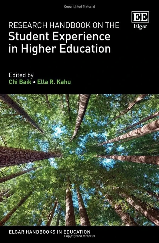 Research Handbook on the Student Experience in Higher Education (Elgar Handbooks in Education)