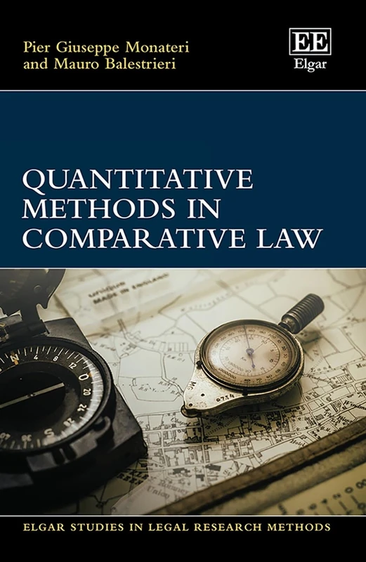 Quantitative Methods in Comparative Law (Elgar Studies in Legal Research Methods)