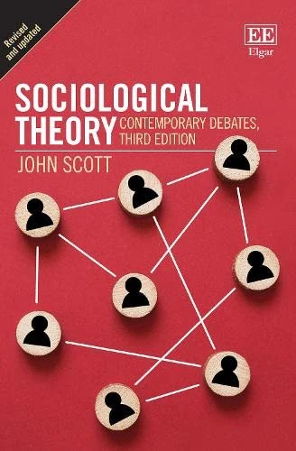 Sociological Theory: Contemporary Debates