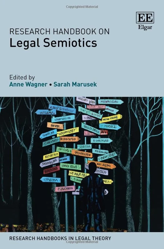 Research Handbook on Legal Semiotics (Research Handbooks in Legal Theory series)