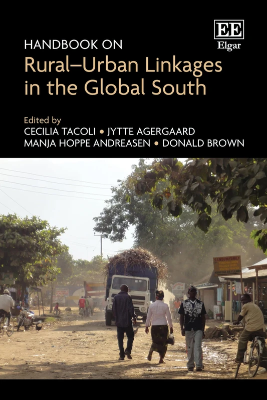 Handbook on Rural-Urban Linkages in the Global South - Elgar