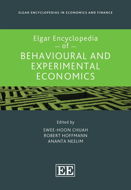 Elgar Encyclopedia of Behavioural and Experimental Economics (Elgar Encyclopedias in Economics and Finance series)