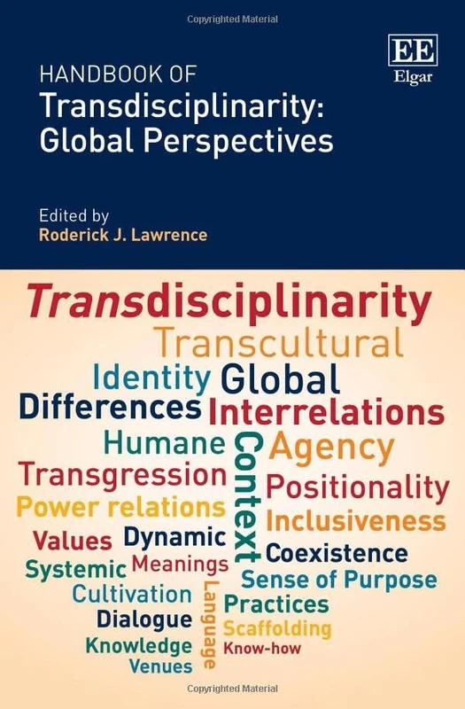 Handbook of Transdisciplinarity: Global Perspectives