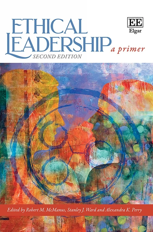 Ethical Leadership: A Primer: Second Edition - Image 1