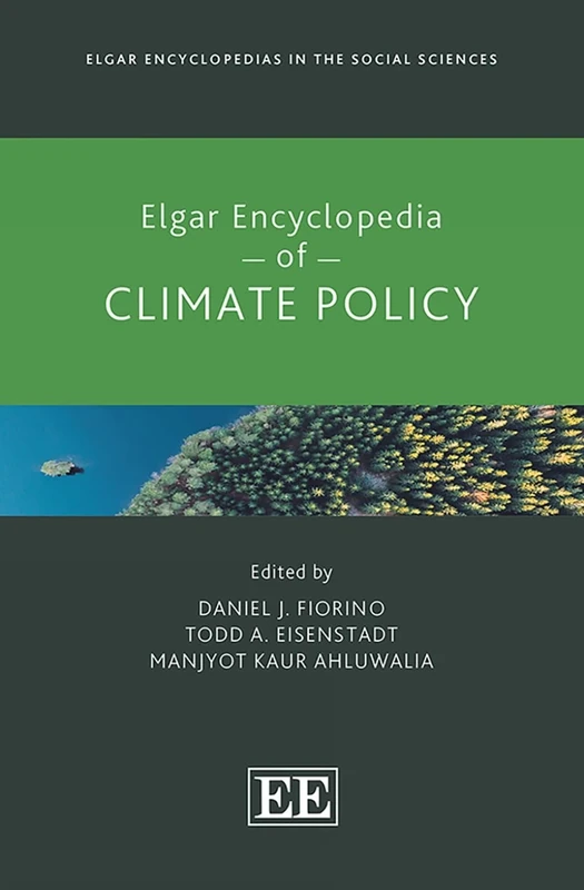 Elgar Encyclopedia of Climate Policy (Elgar Encyclopedias in the Social Sciences series)